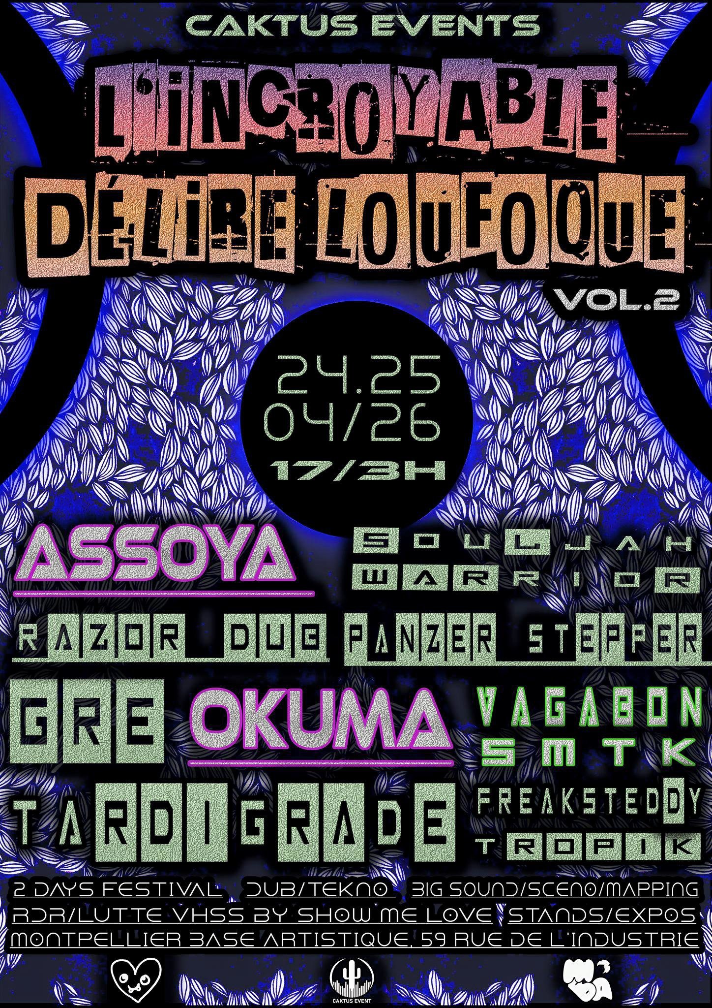 L'Incroyable Délire Loufoque 2_CaktusEvents_MBA_Montpellier